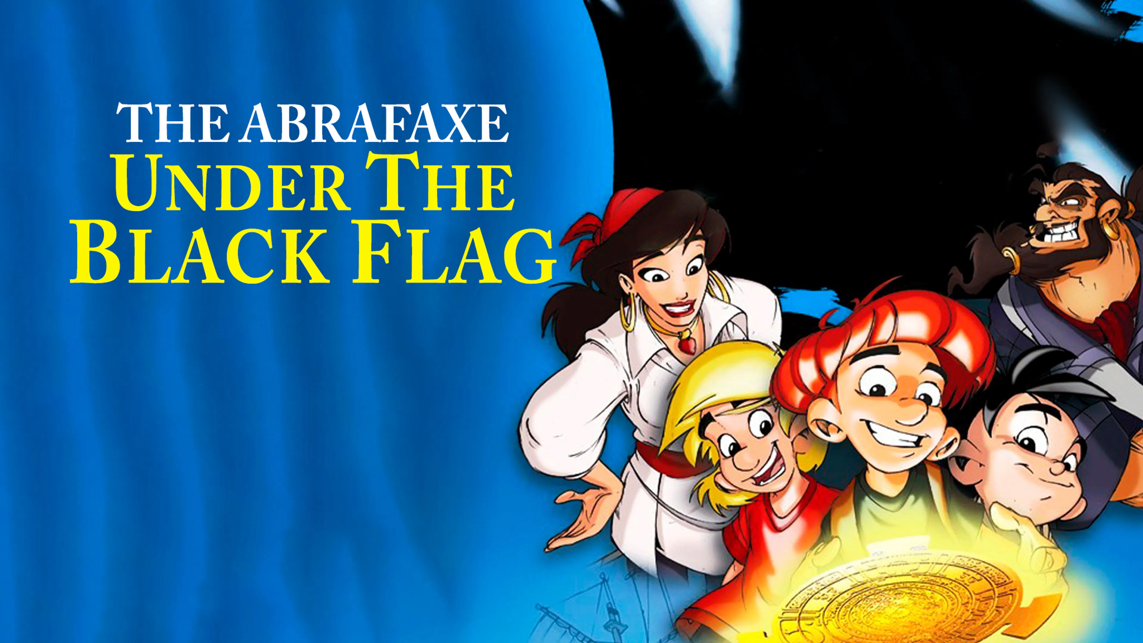 The Abrafaxe: Under the Black Flag poster